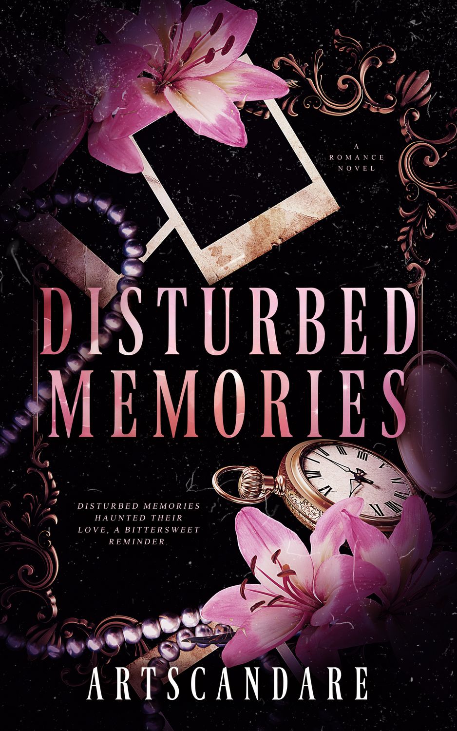 DISTURBED MEMORIES