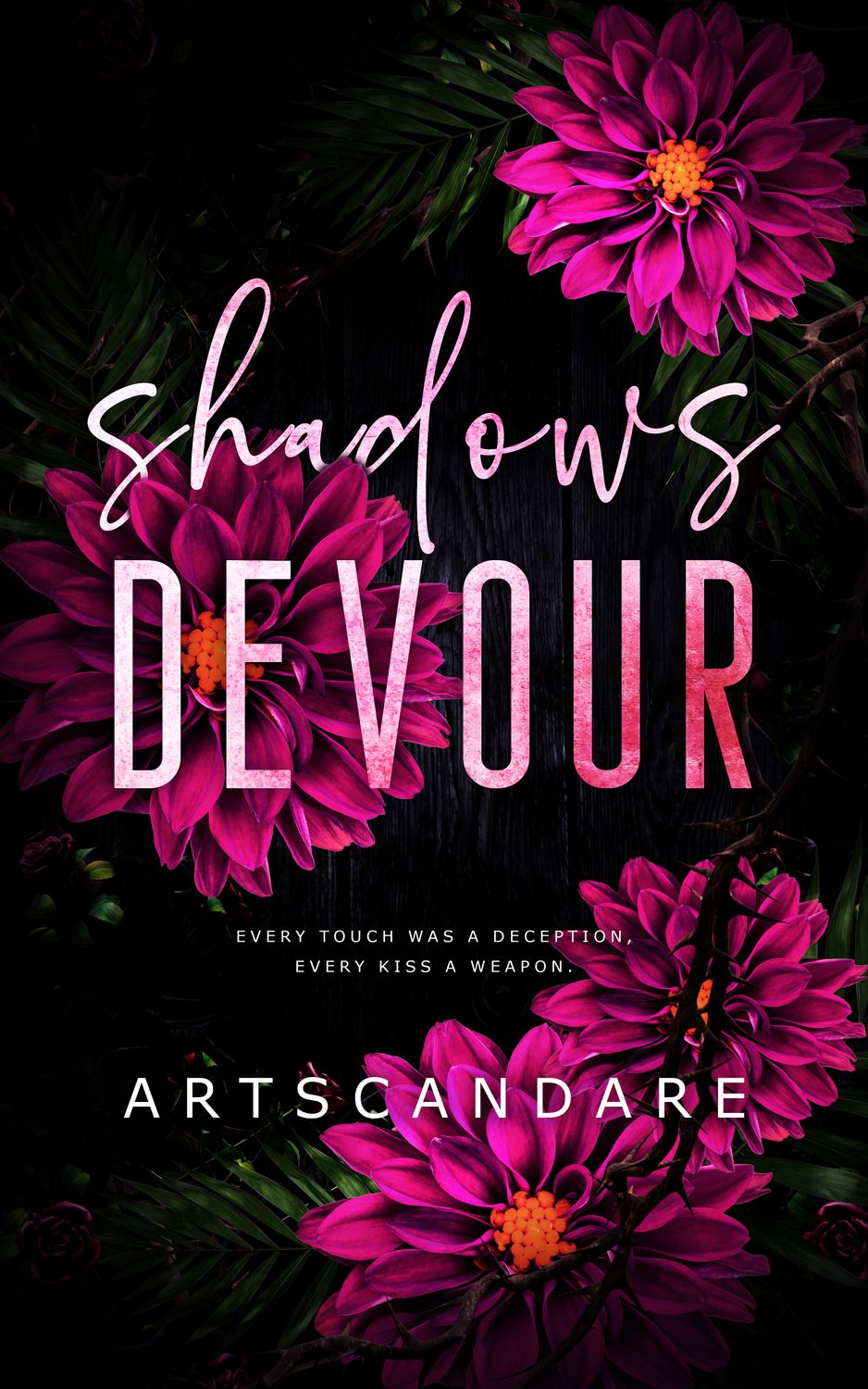 SHADOWS DEVOUR