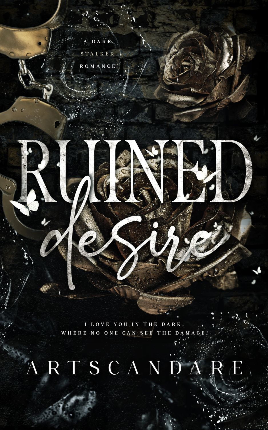 RUINED DESIRE
