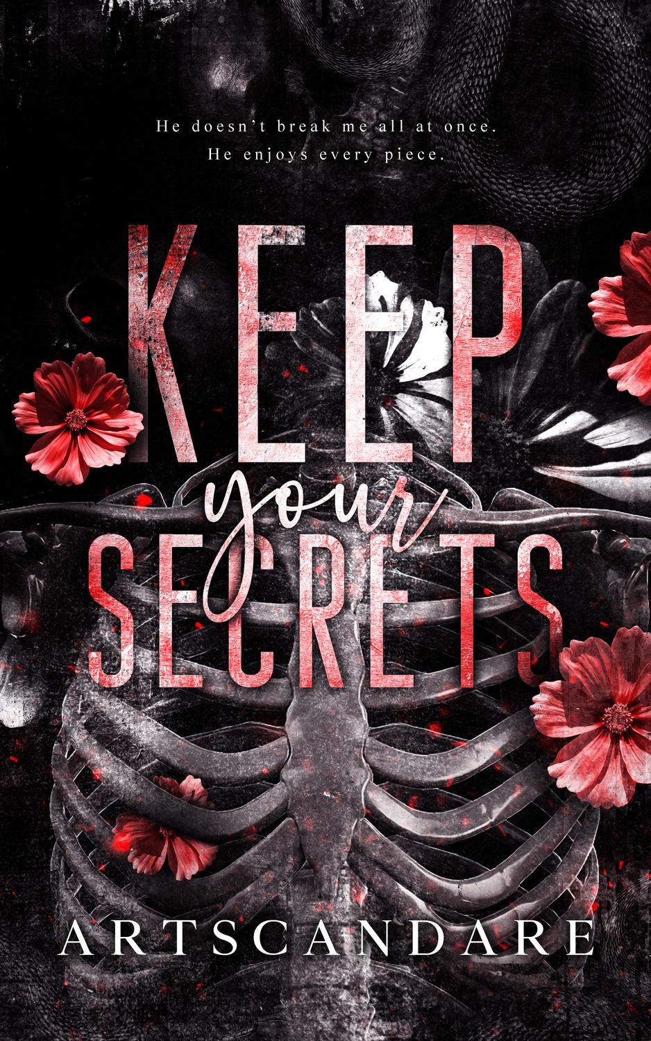 KEEP YOUR SECRETS