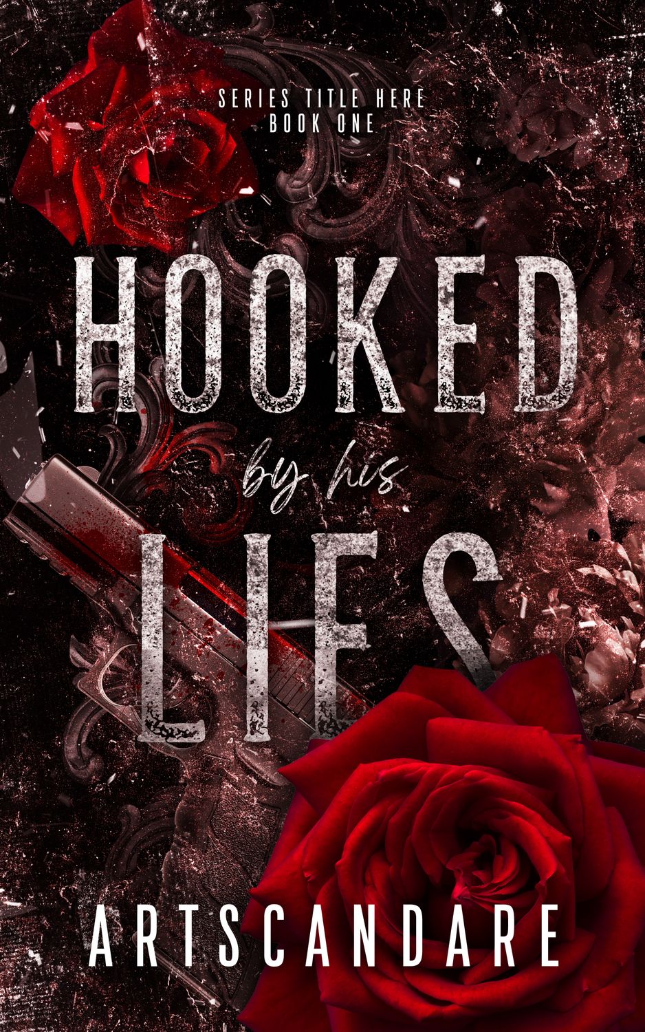HOOKED BY HIS LIES