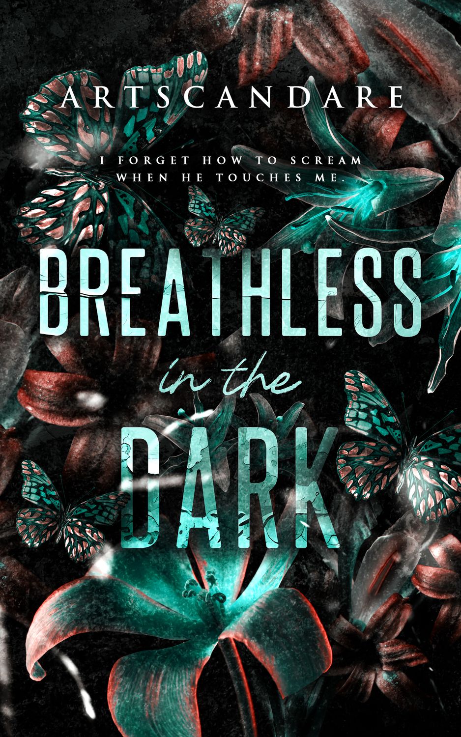 BREATHLESS IN THE DARK