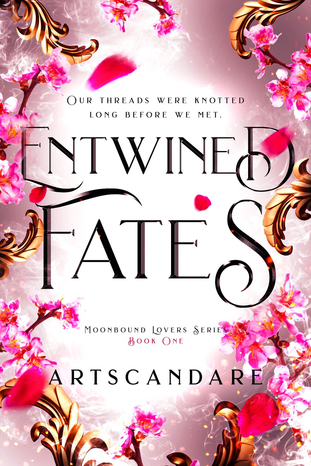 ENTWINED FATES