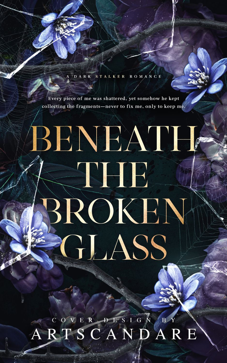 BENEATH THE BROKEN GLASS