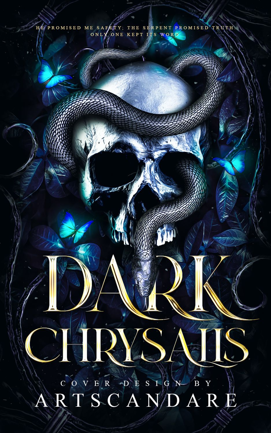 DARK CHRYSALIS