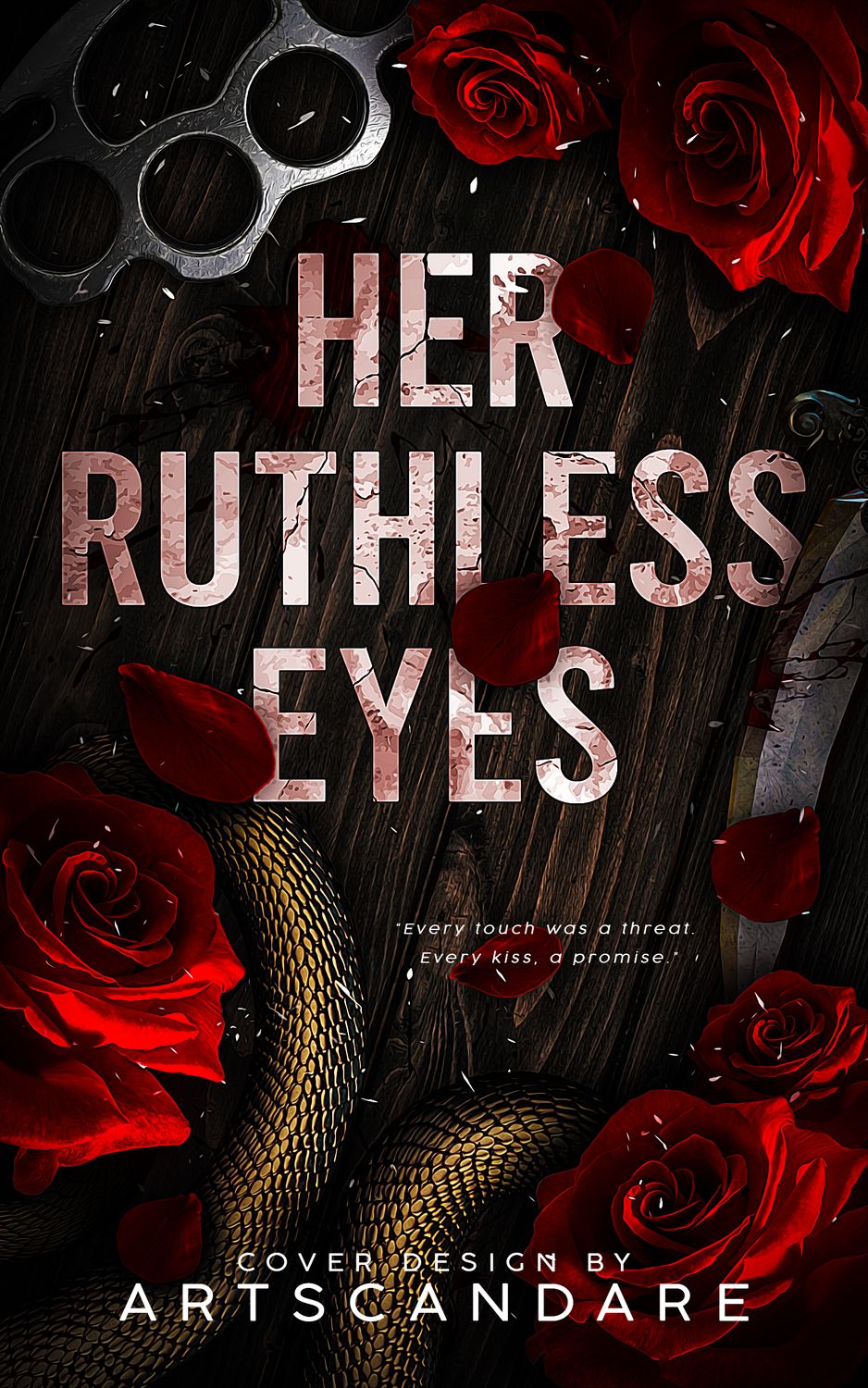 HER RUTHLESS EYES