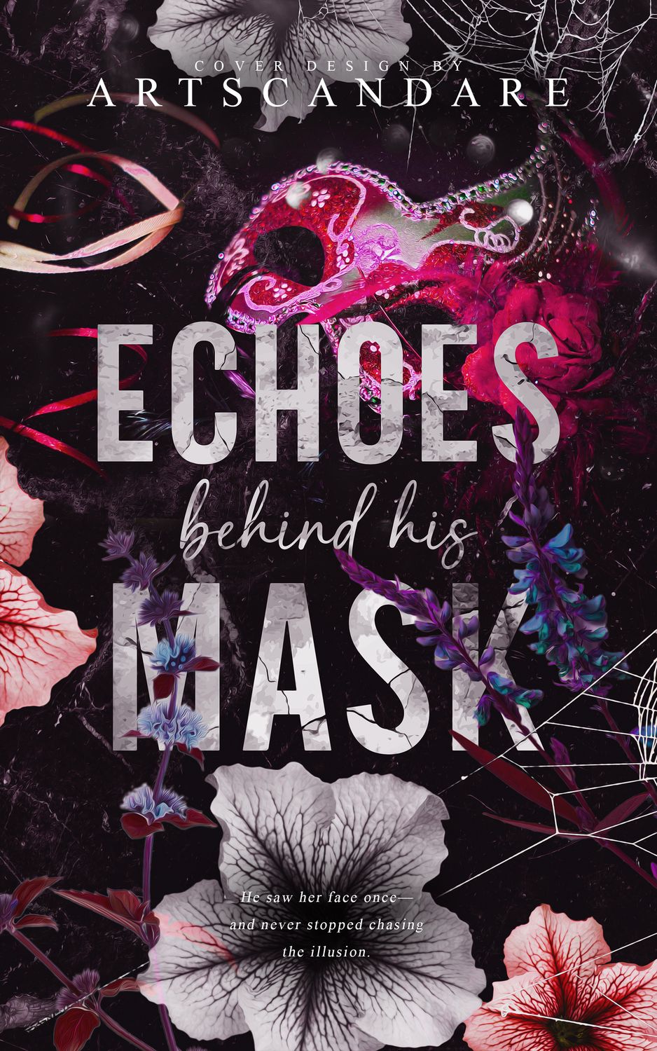 ECHOES BEHIND HIS MASK
