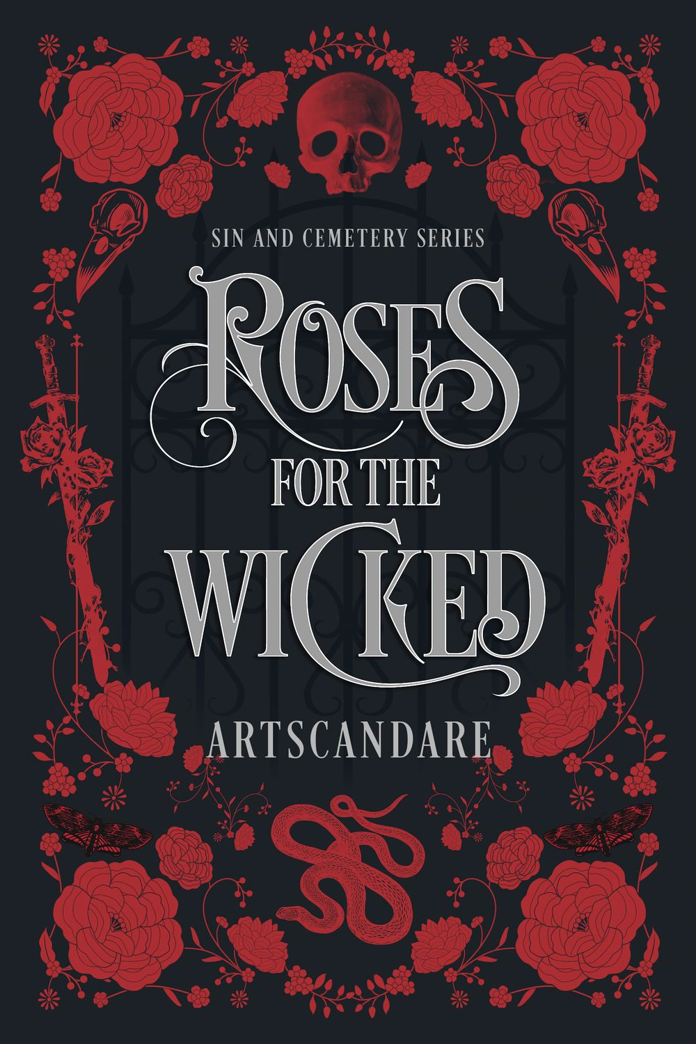 ROSES FOR THE WICKED
