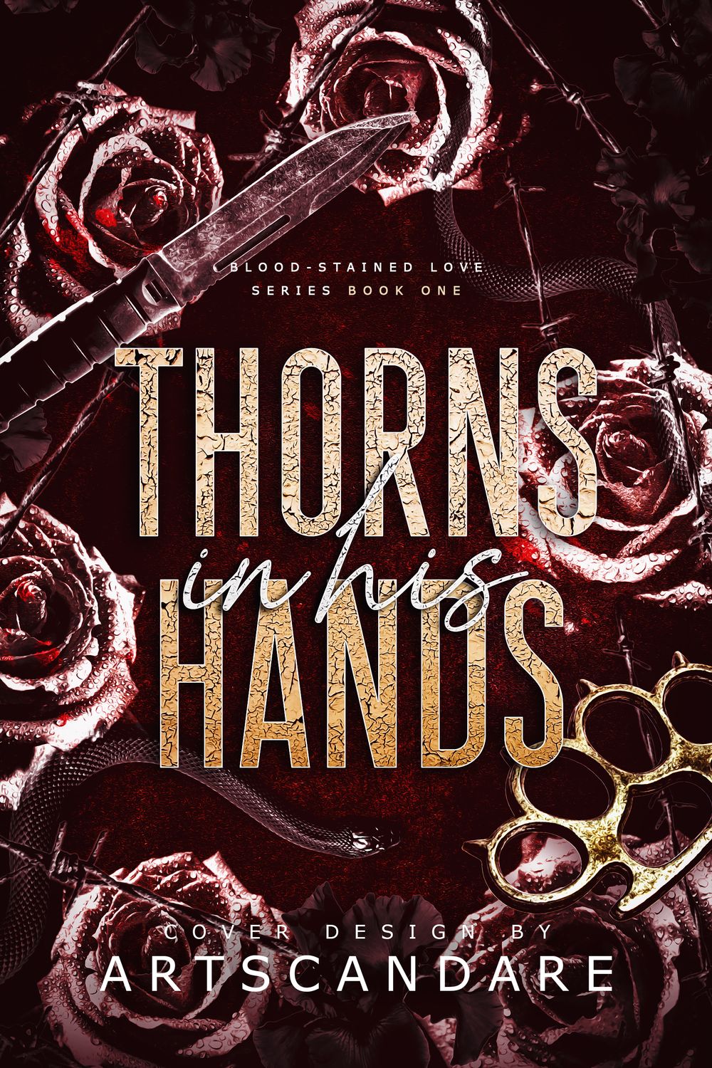 THORNS IN HIS HANDS