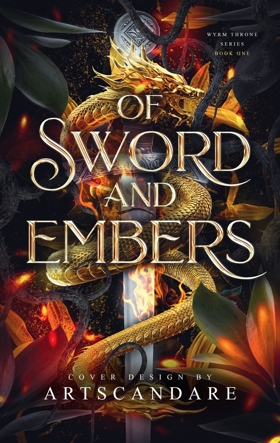 OF SWORD AND EMBERS
