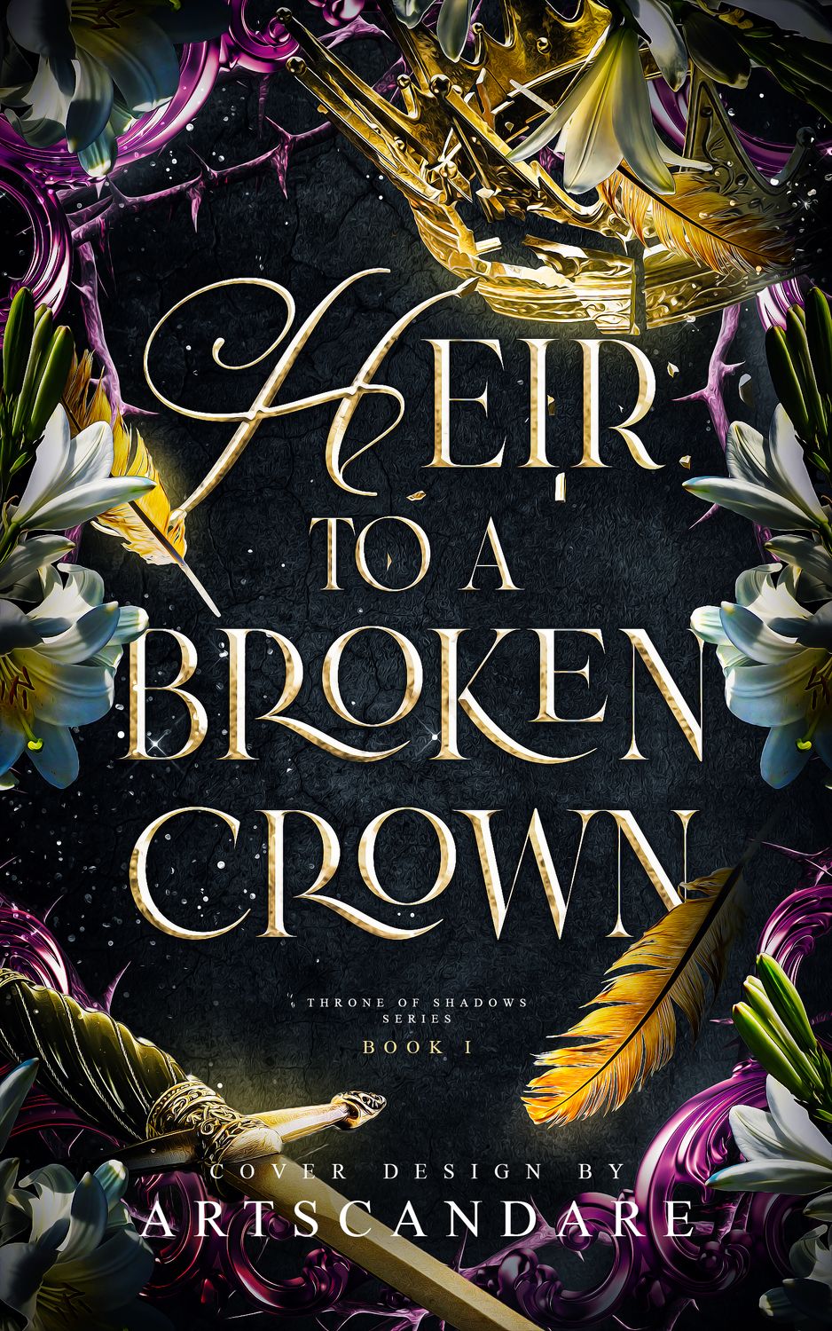 HEIR TO A BROKEN CROWN