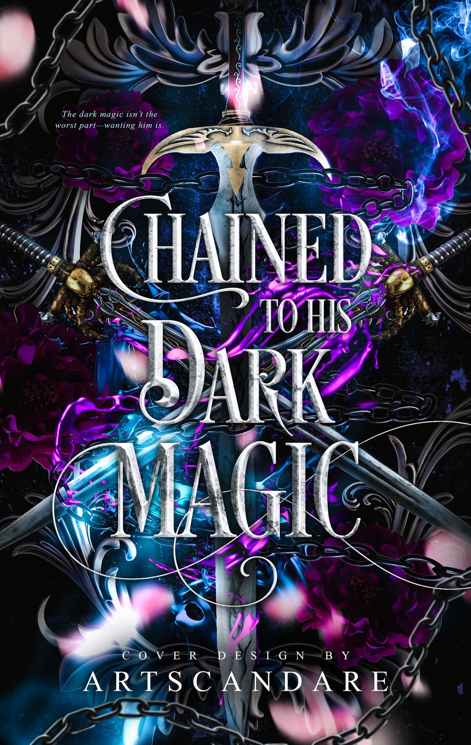 CHAINED TO HIS DARK MAGIC