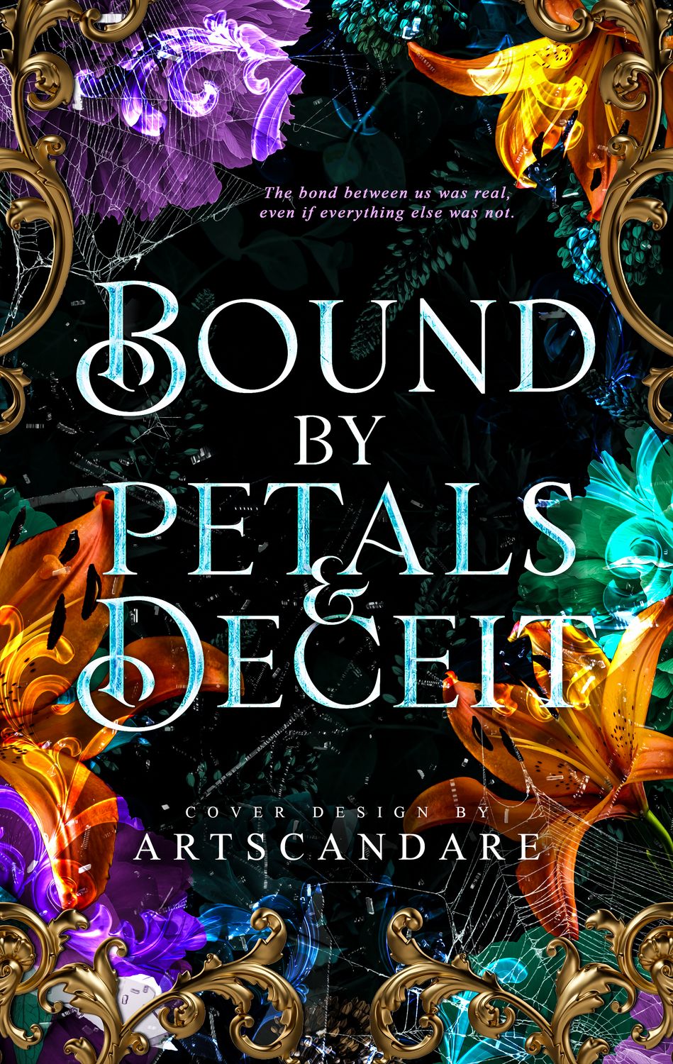 BOUND BY PETALS &amp; DECEIT