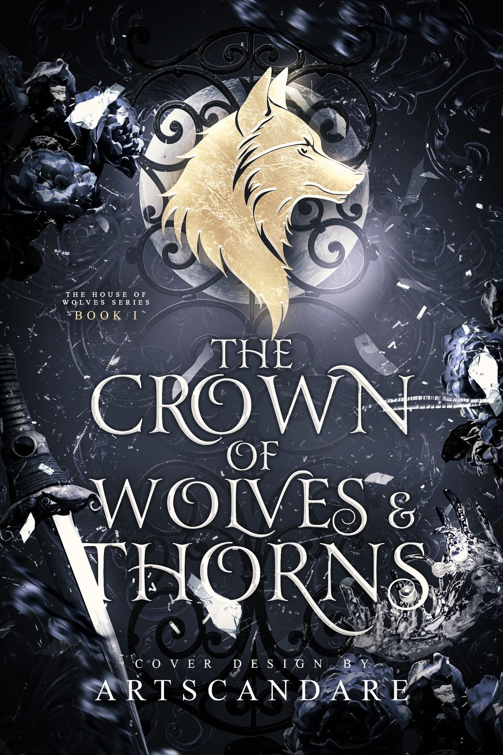 TRILOGY SET: THE CROWN OF WOLVES &amp; THORNS, THE THRONE OF BLADES &amp; LIES, THE REIGN OF BLOOD &amp; STORMS