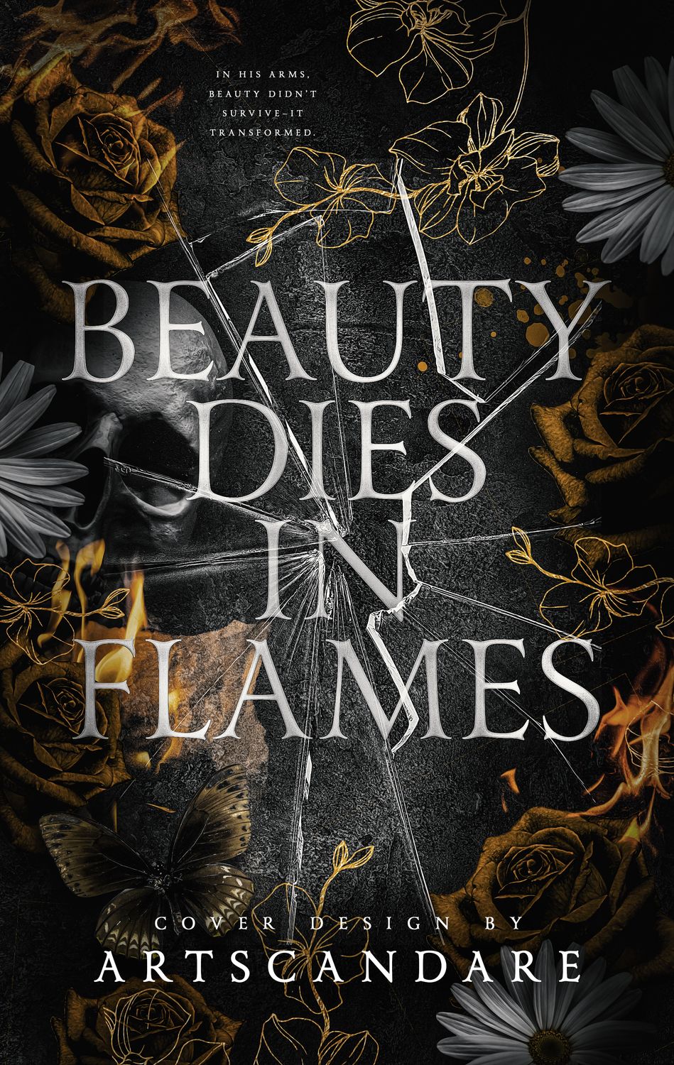 BEAUTY DIES IN FLAMES