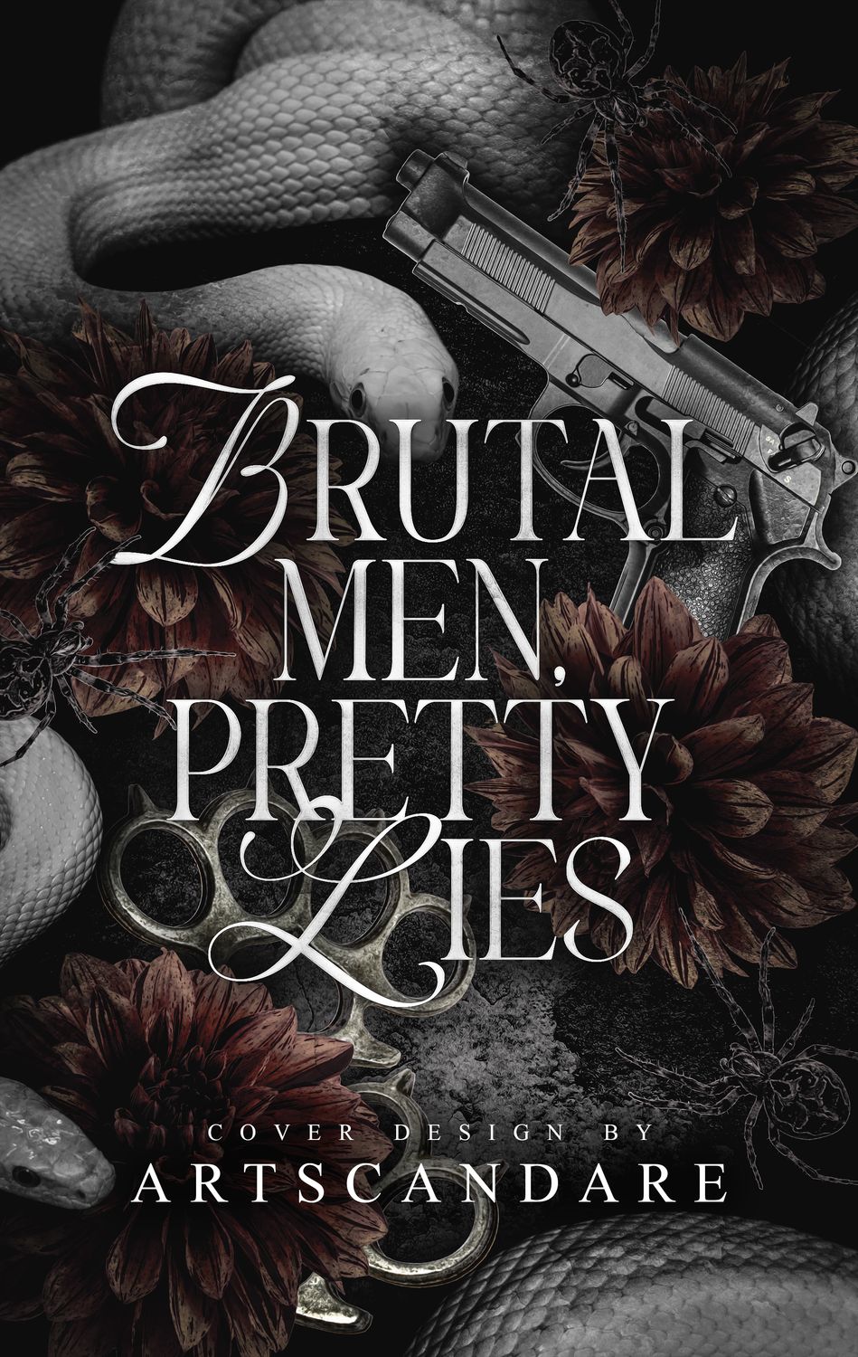 BRUTAL MEN, PRETTY LIES