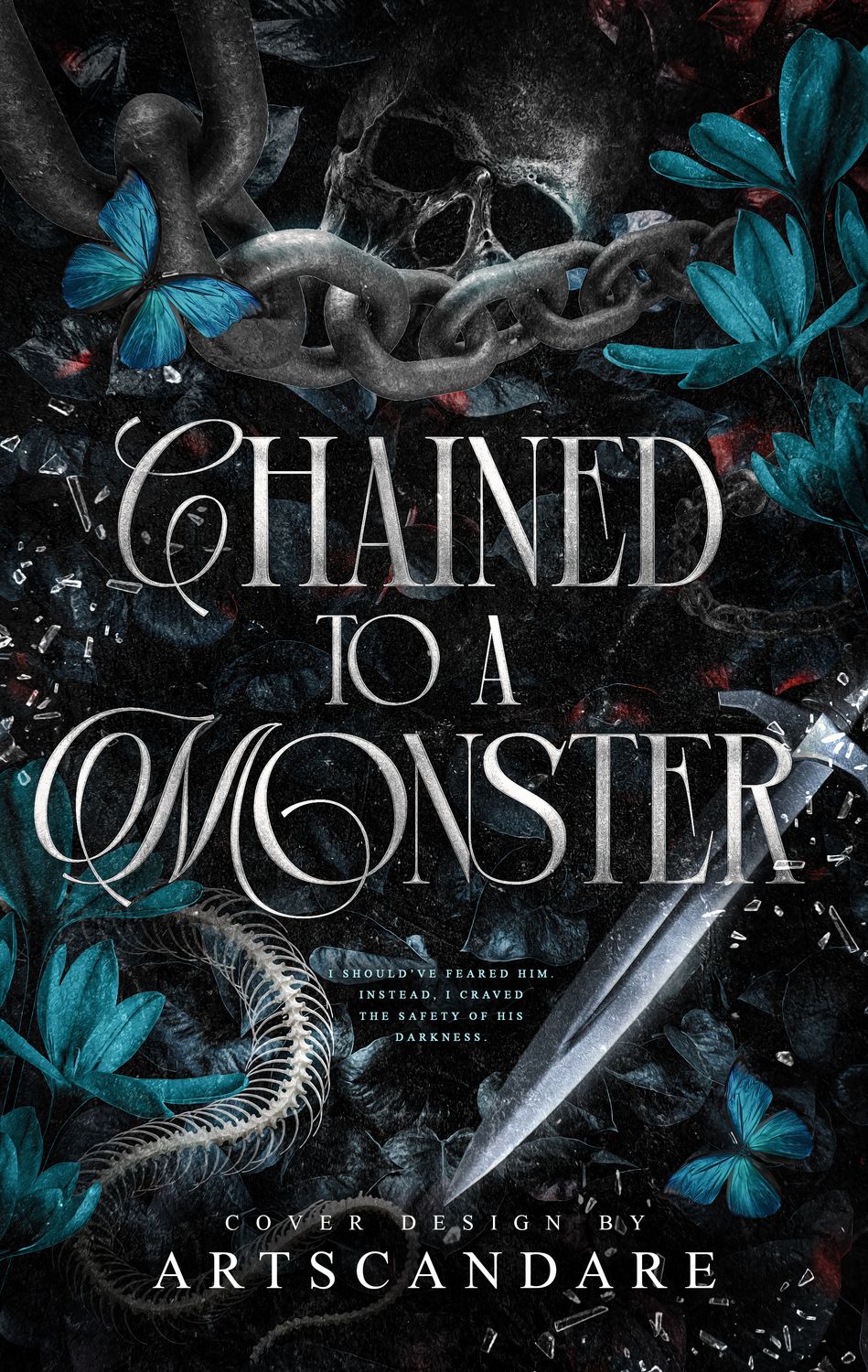 CHAINED TO A MONSTER