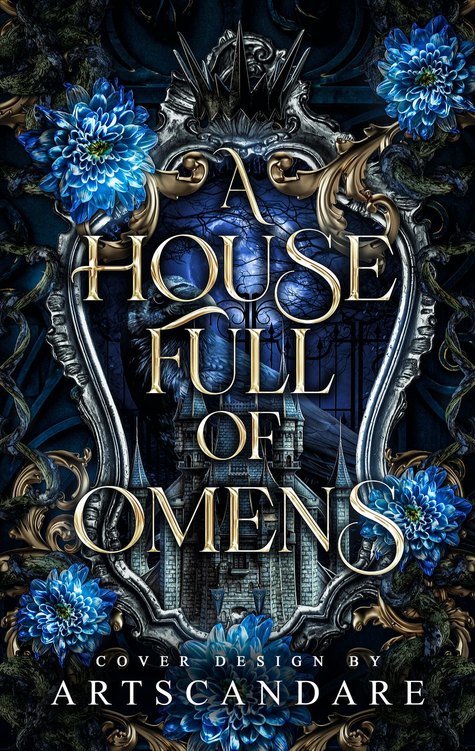 A HOUSE FULL OF OMENS