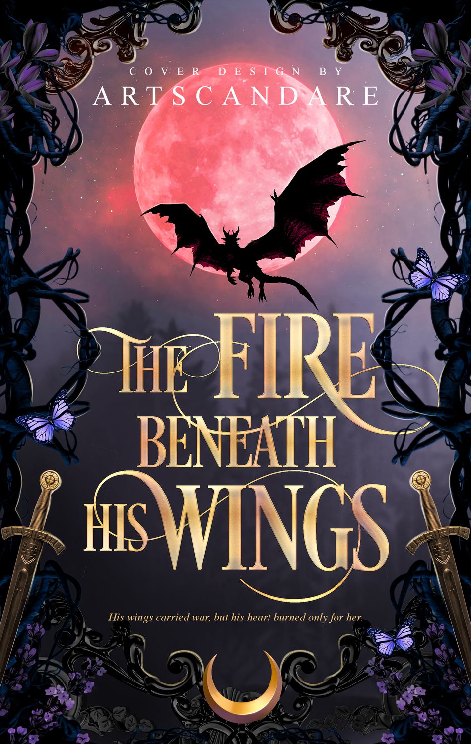 SINGLE COVER PACKAGE: THE FIRE BENEATH HIS WINGS