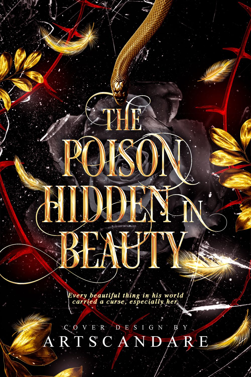 SINGLE COVER PACKAGE: THE POISON HIDDEN IN BEAUTY