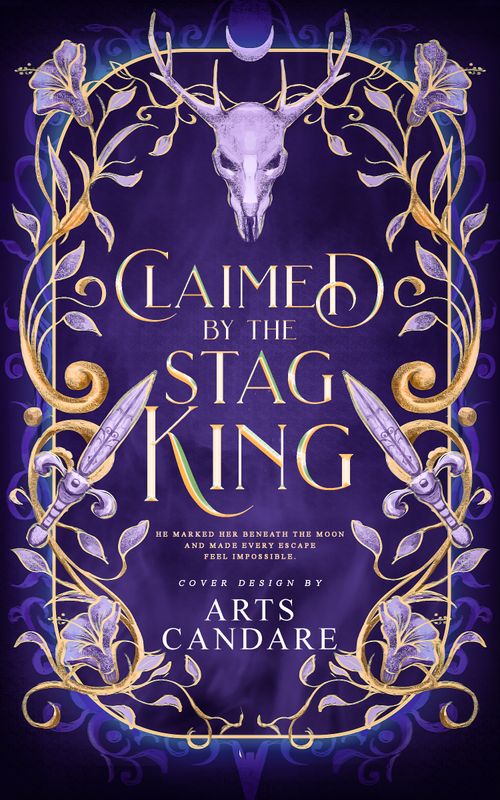 FULLY ILLUSTRATED SINGLE COVER PACKAGE: CLAIMED BY THE STAG KING