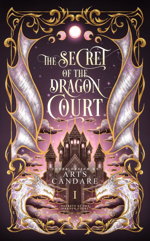 FULLY ILLUSTRATED DUOLOGY COVER PACKAGE: THE SECRET OF THE DRAGON DUOLOGY