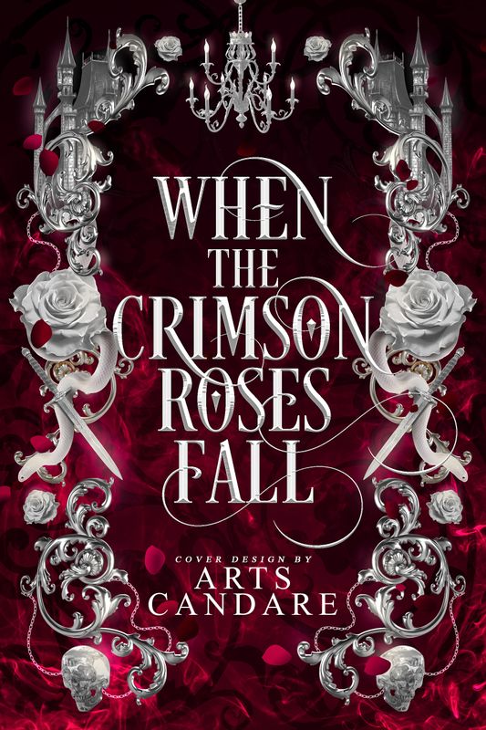SINGLE COVER PACKAGE: WHEN THE CRIMSON ROSES FALL