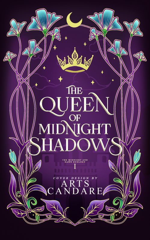 FULLY ILLUSTRATED DUOLOGY COVER PACKAGE: THE QUEEN OF MIDNIGHT SHADOWS, THE KING OF BURNING DAWN