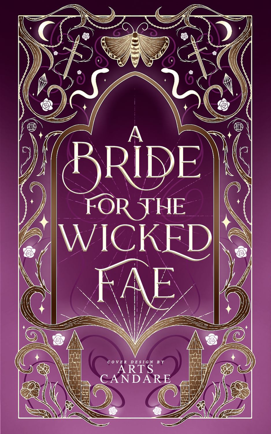 FULLY ILLUSTRATED SINGLE COVER PACKAGE: A BRIDE FOR THE WICKED FAE