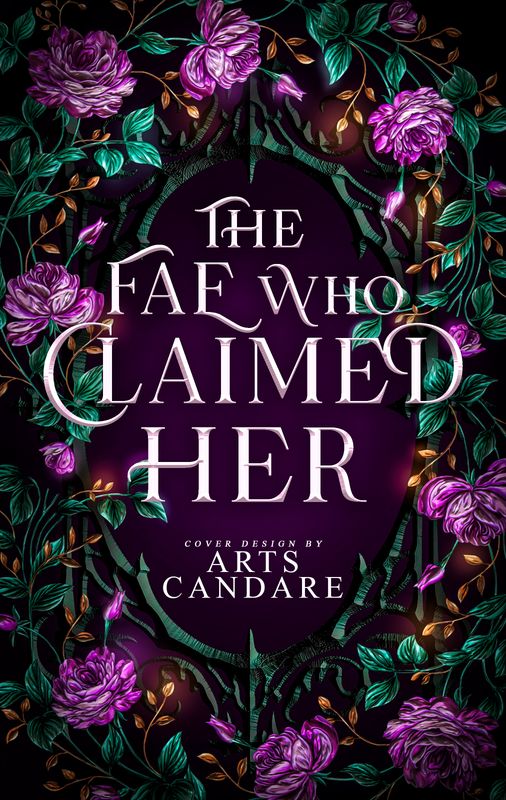 SINGLE COVER PACKAGE: THE FAE WHO CLAIMED HER