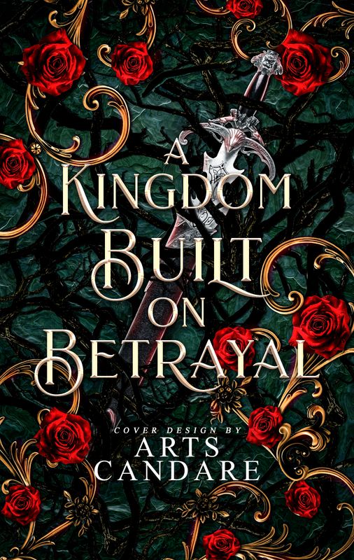 SINGLE COVER PACKAGE: A KINGDOM BUILT ON BETRAYAL