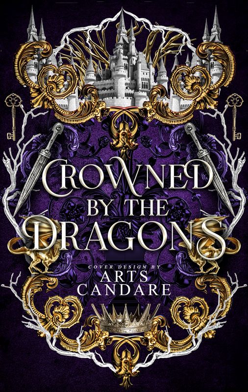 SINGLE COVER PACKAGE: CROWNED BY THE DRAGONS