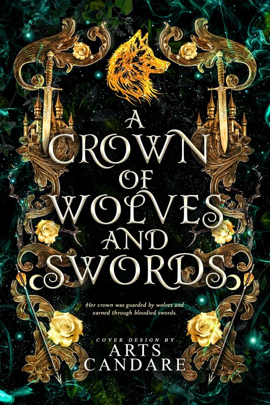 SINGLE COVER PACKAGE: A CROWN OF WOLVES AND SWORDS