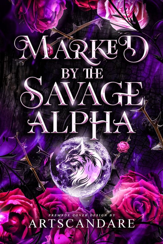 SINGLE COVER PACKAGE: MARKED BY THE SAVAGE ALPHA