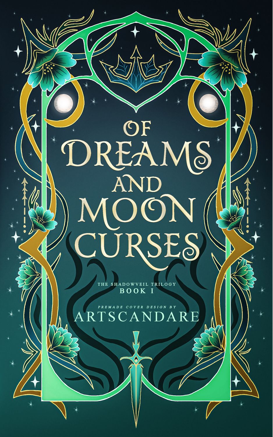 FULLY ILLUSTRATED TRILOGY COVER PACKAGE:  OF DREAMS AND MOON CURSES, OF CROWNS AND ROYAL SECRETS, OF FAES AND WICKED BARGAINS