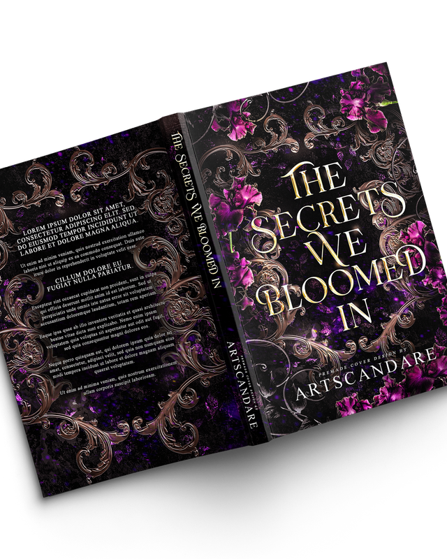 SINGLE COVER PACKAGE: THE SECRETS WE BLOOMED IN