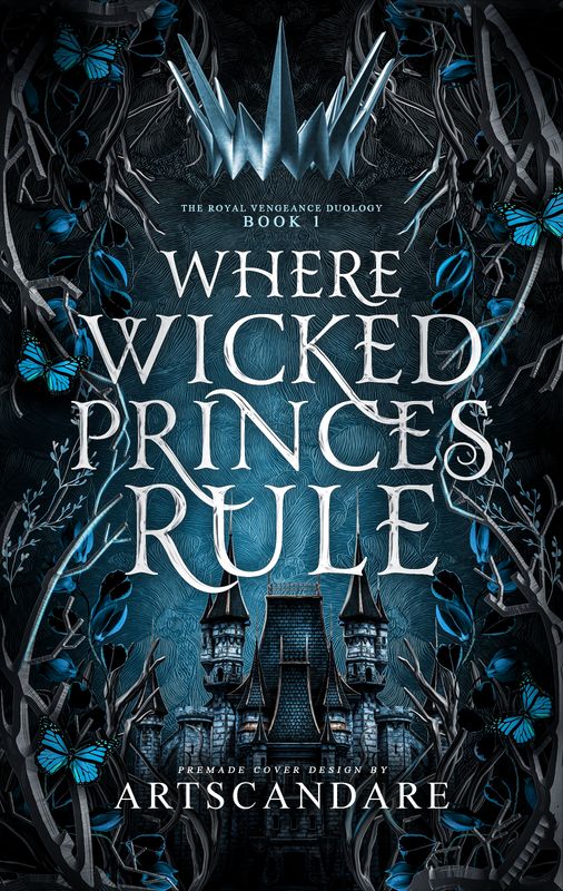 DUOLOGY SET: WHERE WICKED PRINCES RULE, WHERE RUTHLESS QUEENS RISES