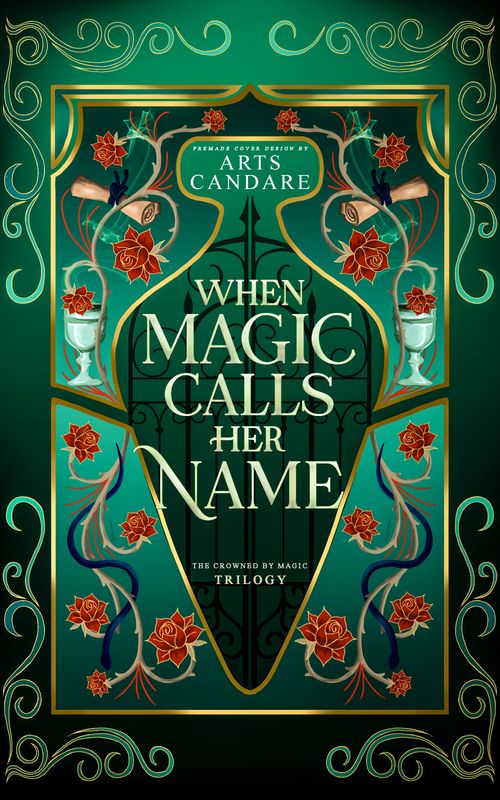 FULLY ILLUSTRATED TRILOGY COVER PACKAGE: WHEN MAGIC CALLS HER NAME, WHEN SHADOW CALLS HER HEART, WHEN THORNS CALLS HER SECRET