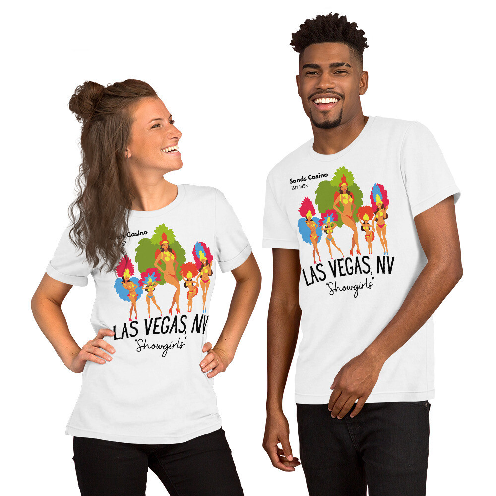 &quot;Showgirls&quot; Unisex T-Shirt by Las Vegas T-Shirt Guru
