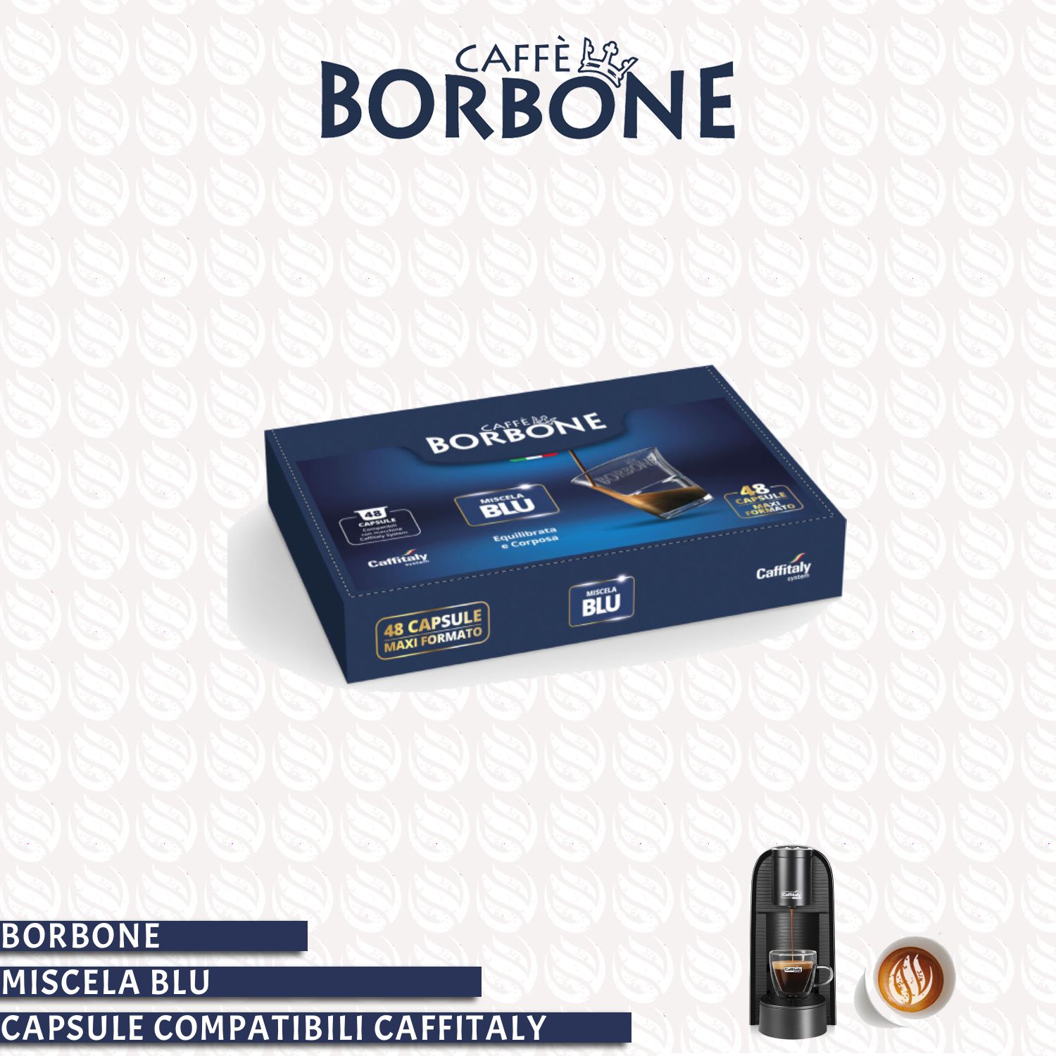 BORBONE COMPATIBILE CAFFITALY MISCELA BLU 48CP