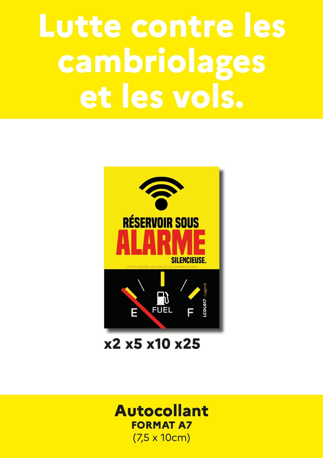 Autocollants &quot;Réservoir de carburant sous alarme&quot;