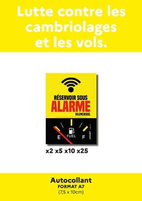 Autocollants &quot;Réservoir de carburant sous alarme&quot;