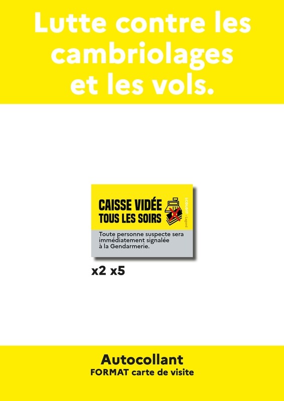 Autocollants &quot;caisse vidée tous les soirs&quot;