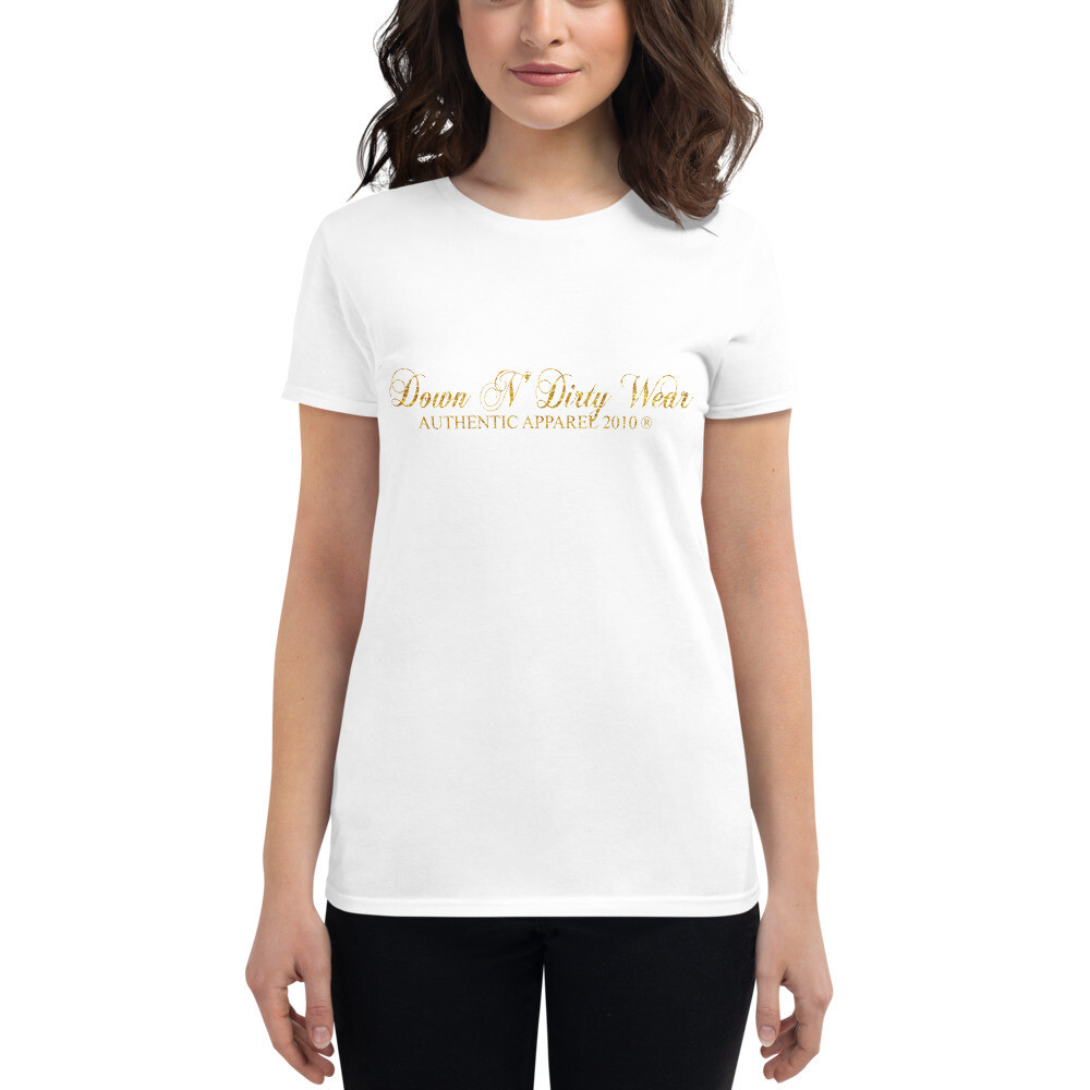 Down N Dirty Wear Women&#39;s short sleeve t-shirt