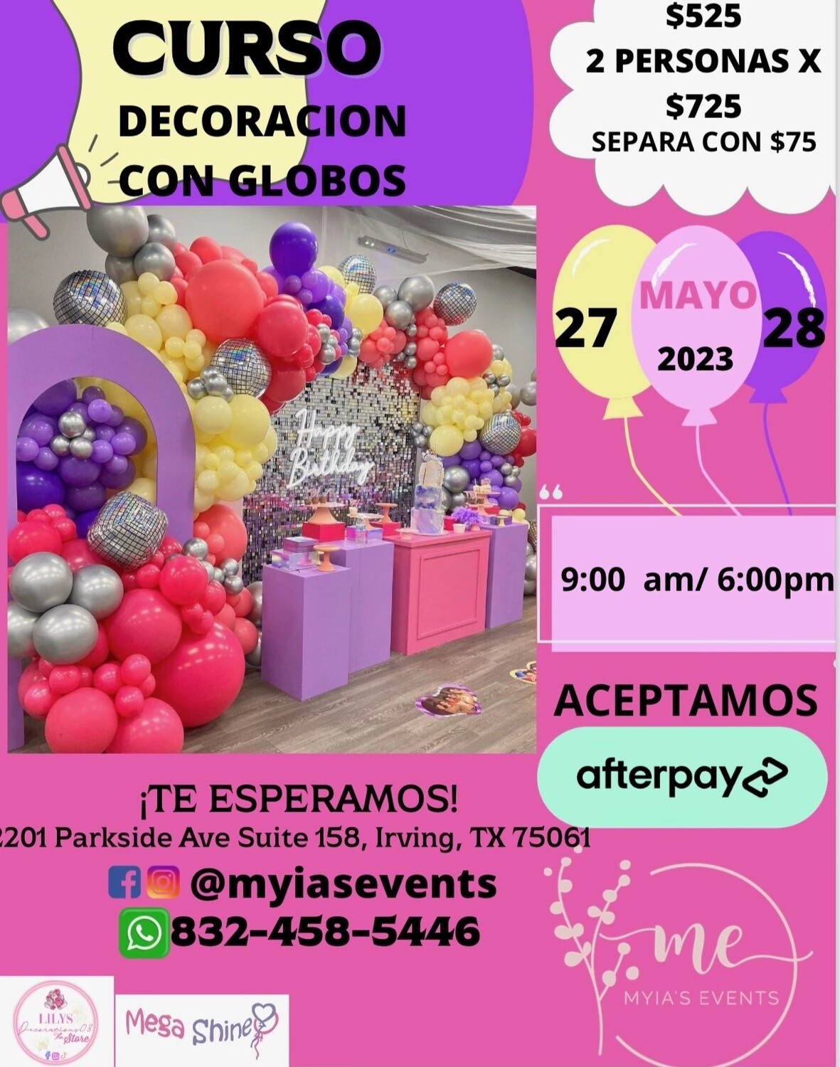 MYA'S Events Balloon Decorations Class June 3rd & 4th