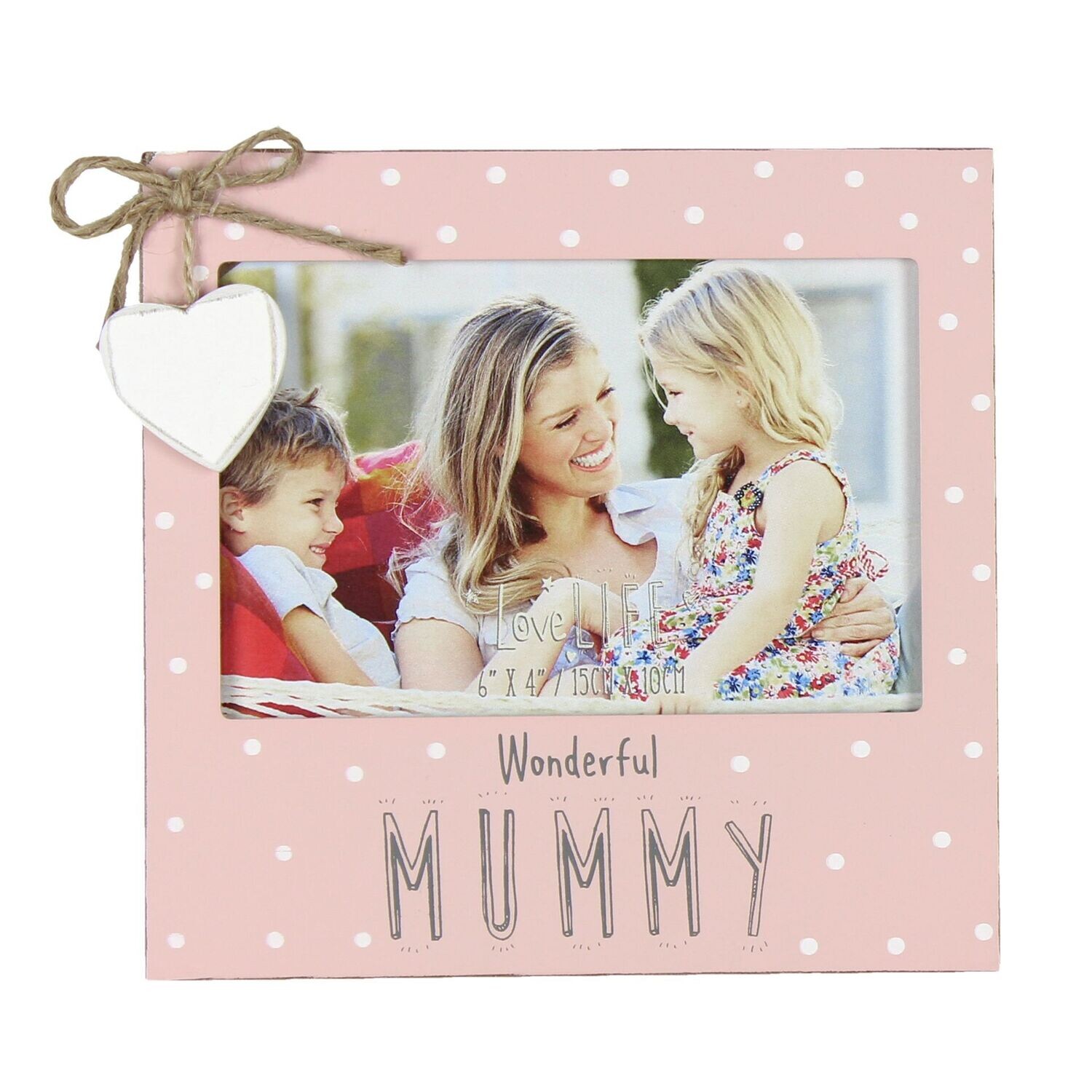 LOVE LIFE PHOTO FRAME 6&quot; X 4&quot; - WONDERFUL MUMMY