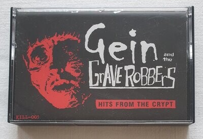Gein And The Graverobbers - Hits From The Crypt Tape / Cassette