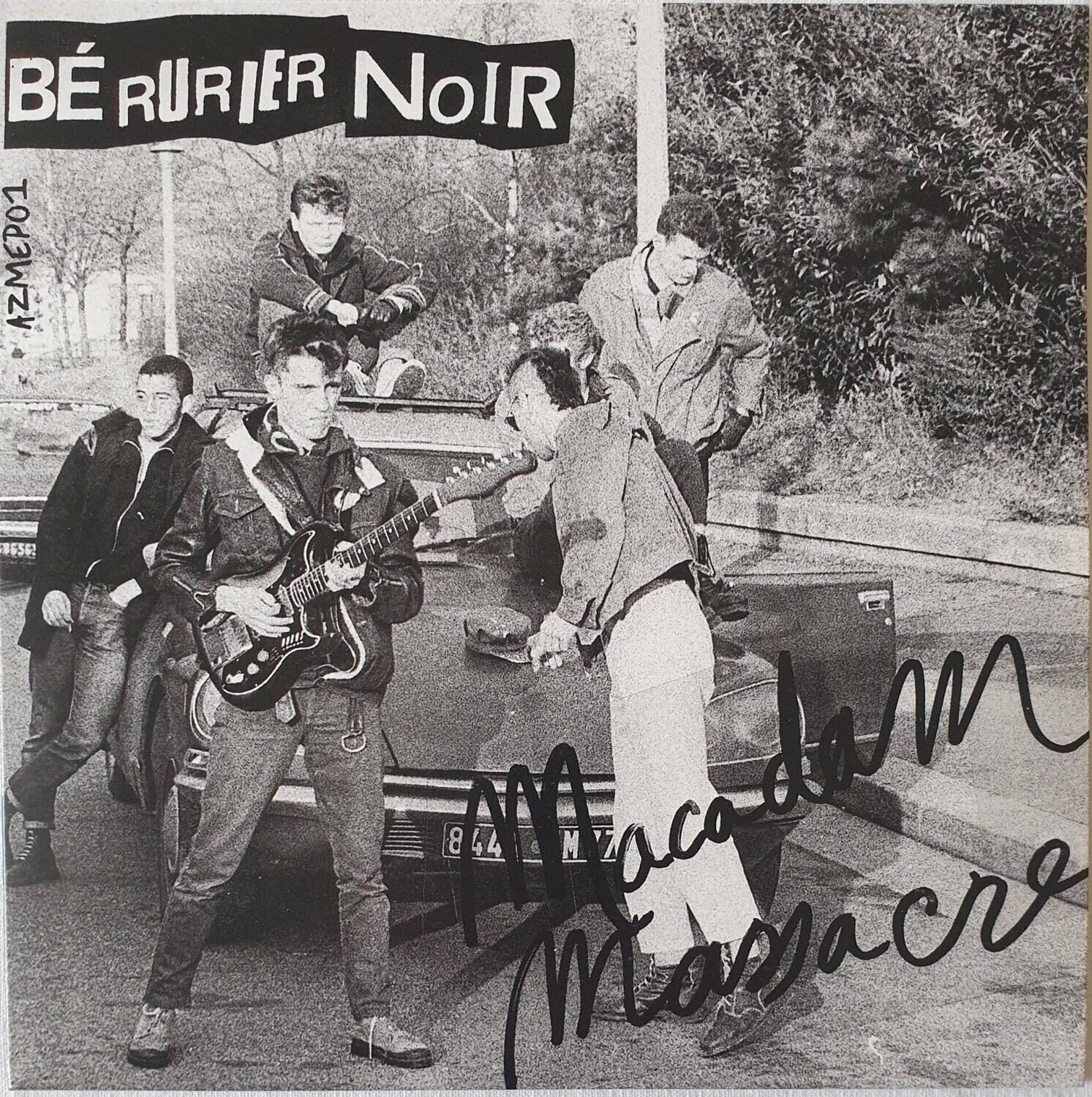 Bérurier Noir - Macadam Massacre 7"