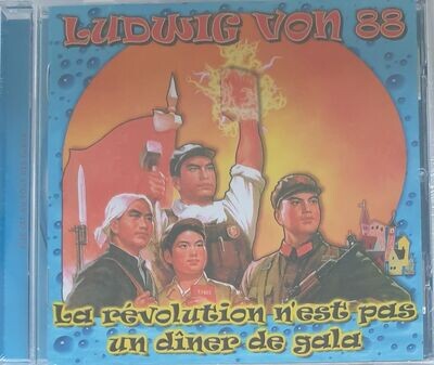 Ludwig Von 88 - La Révolution N'est Pas Un Diner De Gala CD RE Ludwig Von 88 - La Révolution N'est Pas Un Diner De Gala CD RE