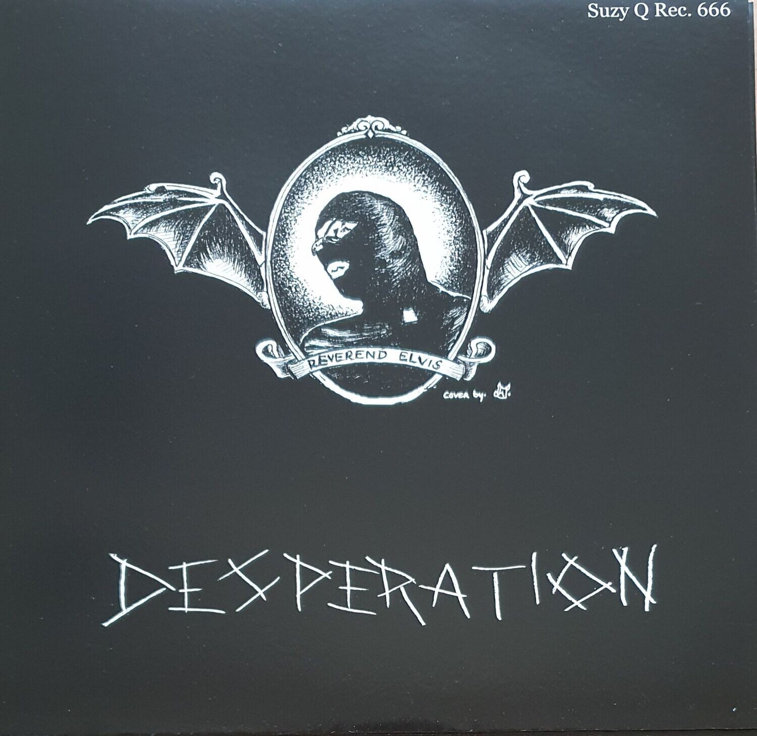 Reverend Elvis – Desperation LP+CD